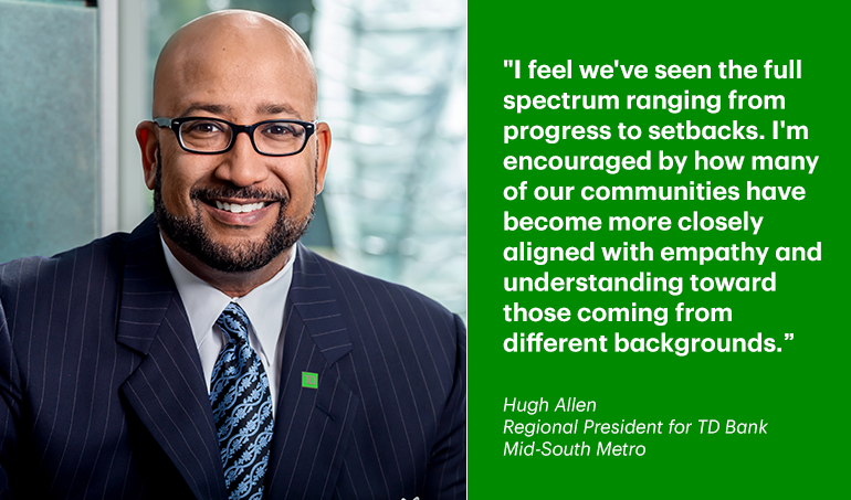 Quote Card of Hugh Allen: "I feel we've seen the full spectrum ranging from progress to setbacks. I'm encouraged by how many of our communities have become more closely aligned with empathy and understanding toward those coming from different backgrounds."